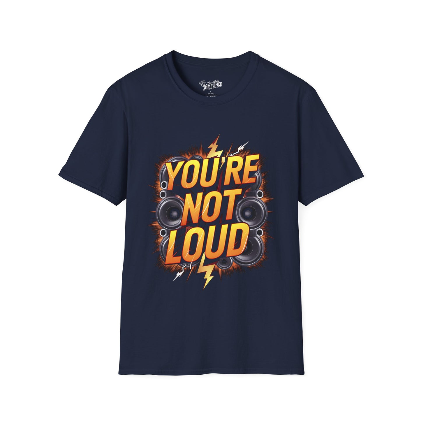 you're not loud