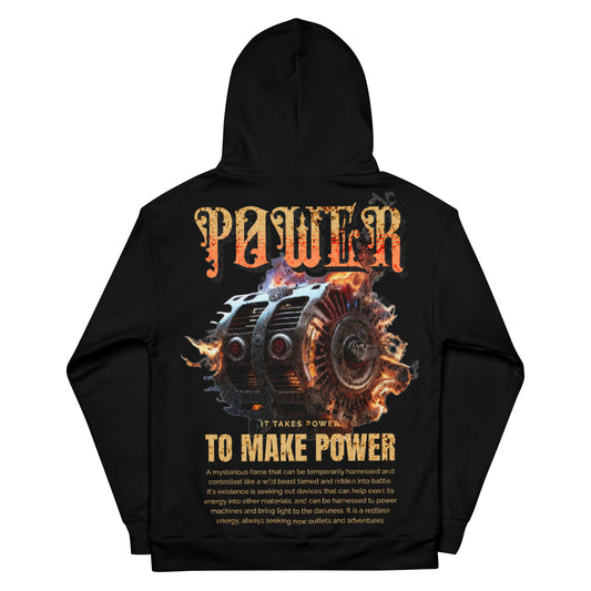 It Takes Power To Make Power Alternator Hoodie